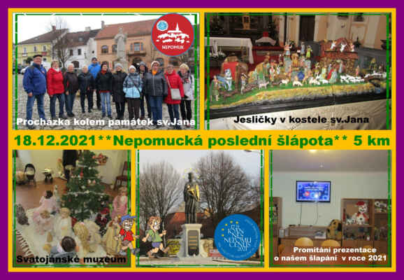 V roce 2021, v roce 300. výročí blahořečení sv. Jana Nepomuckého se nepomučtí turisté připravili  v rámci pochodů  v Nepomuku turistické trasy okolo památek sv. Jana Nepomuckého. Bylo to při Májovém pochodu, Podzimu pod Zelenou Horou i zimní Poslední šlápotě.  Uskutečnili jsme také v druhé polovině roku 32 akcí,  pochodů, výprav a vycházek jejich cílem bylo potkat sochu nebo kapli sv. Jana Nepomuckého. Ušlapali jsme  428 km   a potkali jsme 61 svatojánských památek.